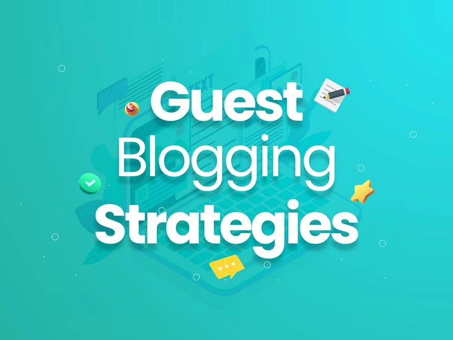 Guest blogging strategies