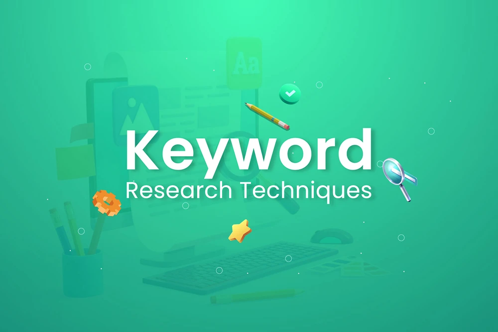 Keyword research techniques