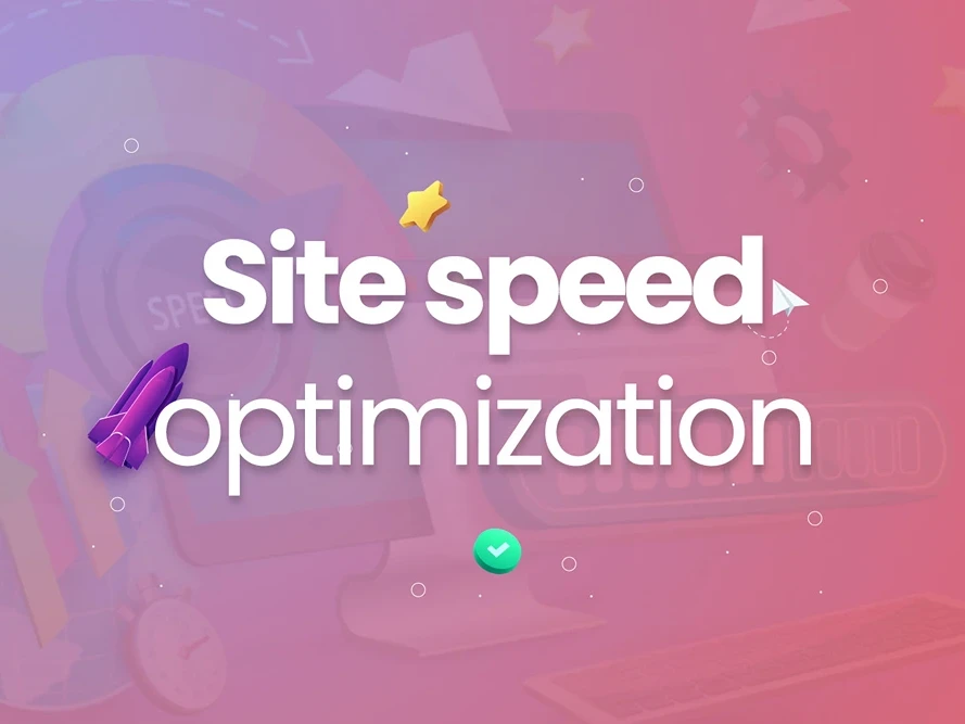 Site speed optimization
