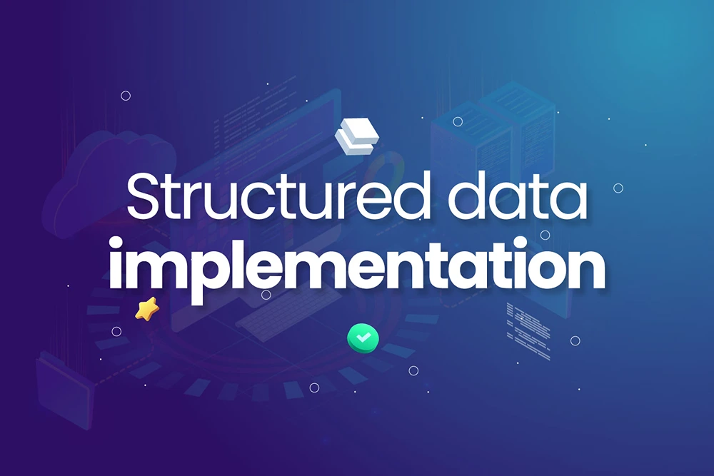Structured data implementation