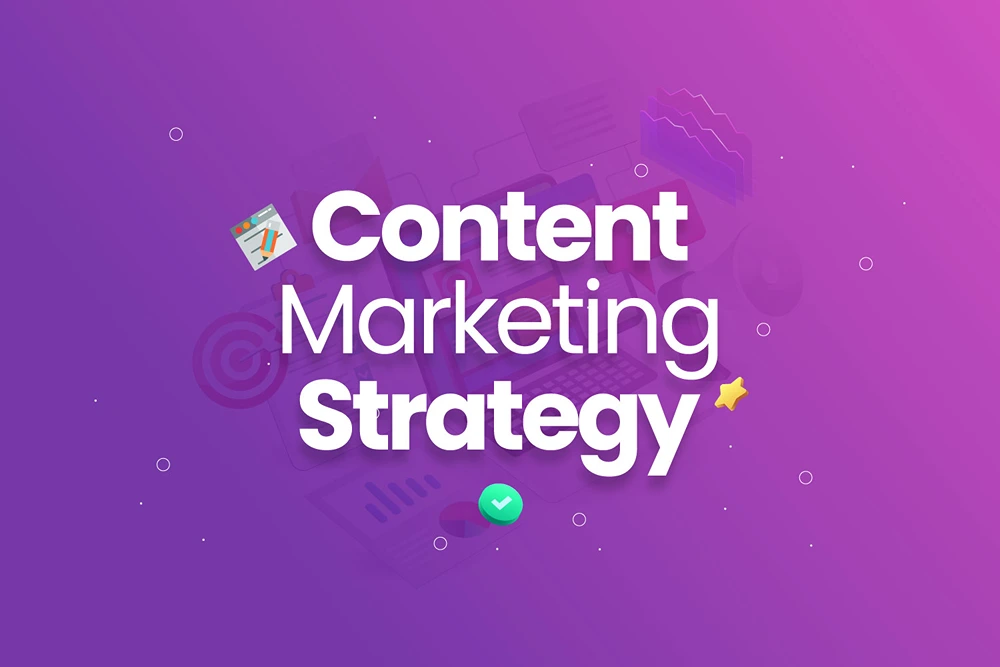 Content Marketing Strategy