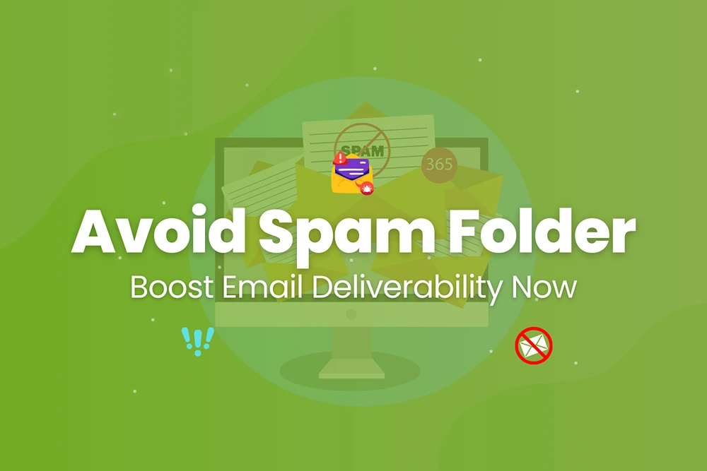 Avoid Spam Folder