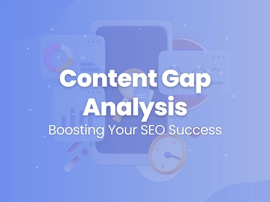 Content Gap Analysis