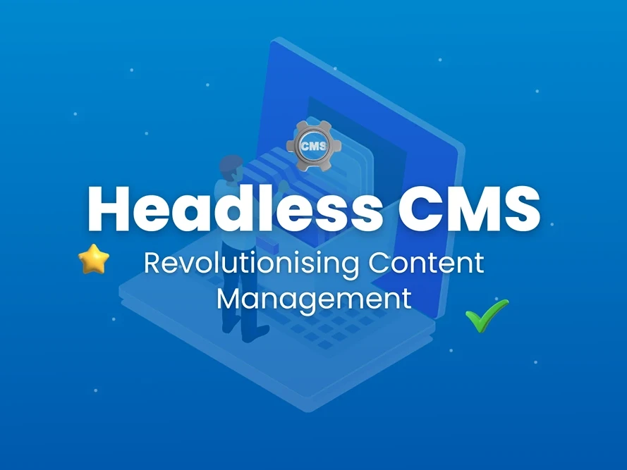 Headless CMS