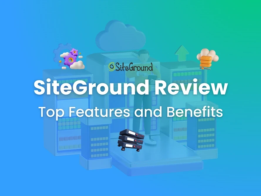 SiteGround Review