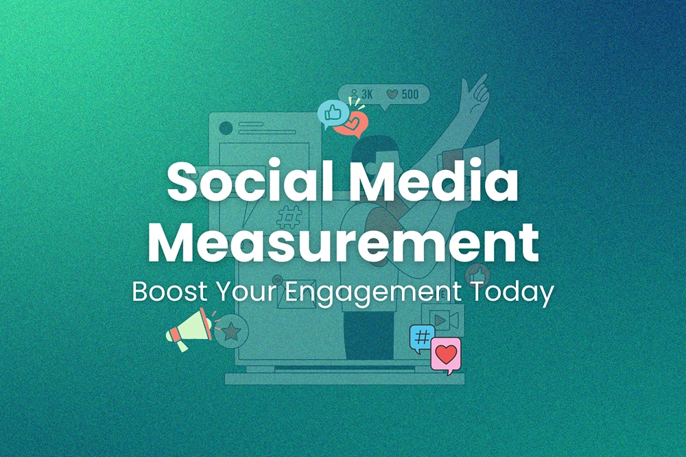 Social Media Measurement